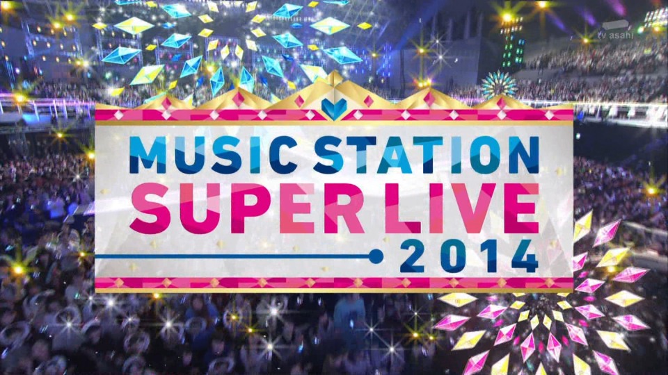 MUSIC STATION SUPER LIVE 2014 (2014.12.26) 1080PHDTV [TS 25.2G] 哆咪影音