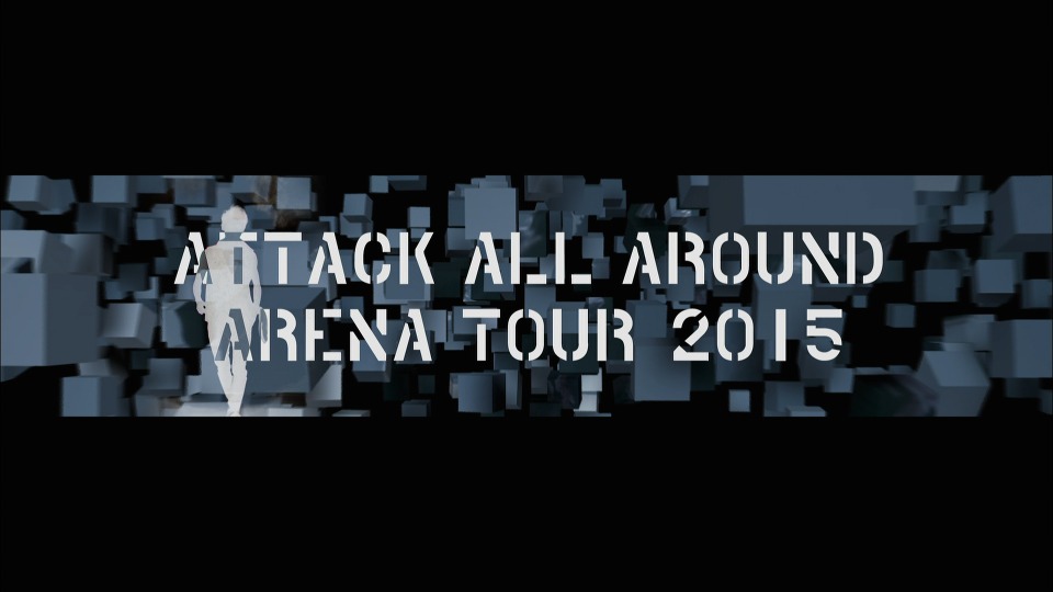 a a Arena Tour 15 10th Anniversary Attack All Around In日本武道館 16 1080p蓝光原盘 iso 31 7g 哆咪影音